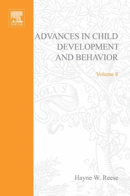 Advances in Child Development and Behavior, E-bok
