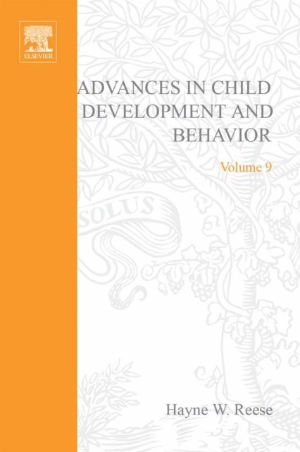 Advances in Child Development and Behavior, E-bok