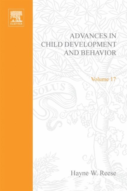 Advances in Child Development and Behavior, E-bok