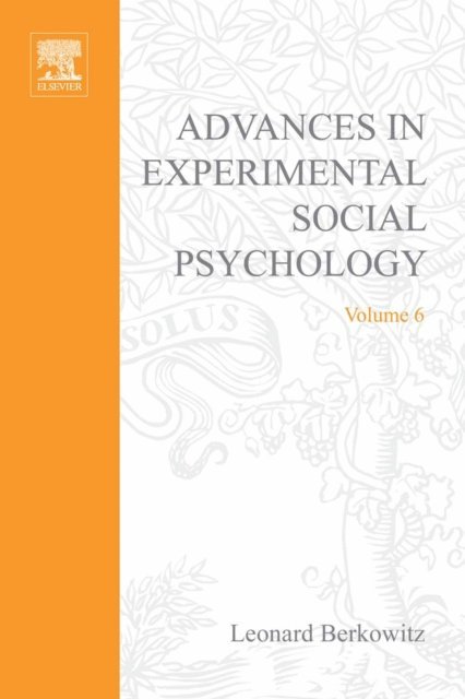 Advances in Experimental Social Psychology, E-bok
