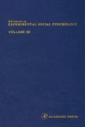 Advances in Experimental Social Psychology