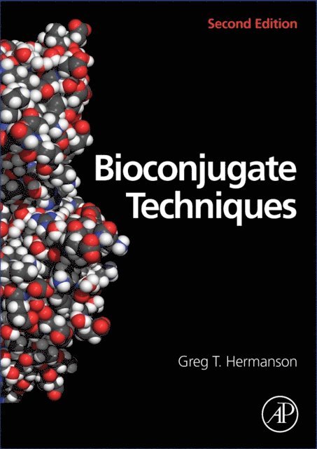 Greg T. Hermanson - Bioconjugate Techniques, E-bok. Tillgänglighet: Lägg i varukorg
