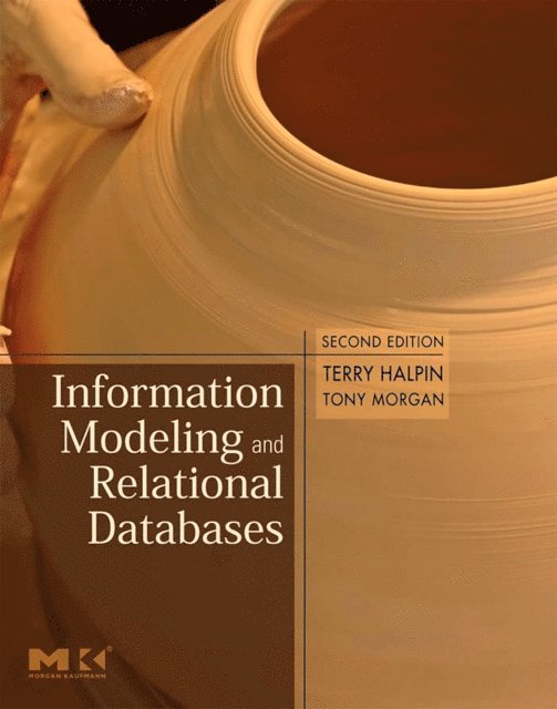 Tony Morgan, Terry Halpin - Information Modeling and Relational Databases, E-bok