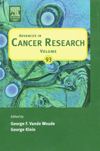 George Klein, George F. Vande Woude - Advances in Cancer Research, E-bok