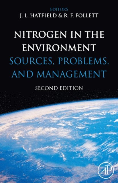 R.F. Follett, J.L. Hatfield - Nitrogen in the Environment, E-bok. Tillgänglighet: Lägg i varukorg