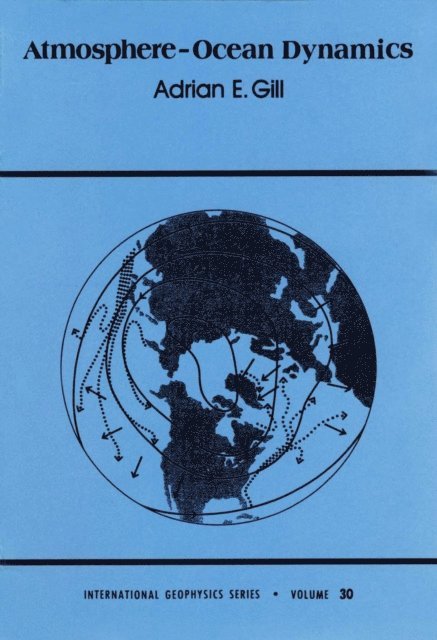 Adrian Gill - Atmosphere-Ocean Dynamics, E-bok