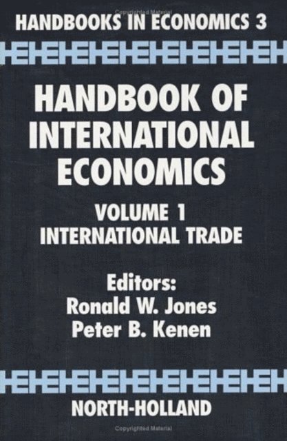 R.W. Jones, P.B. Kenen - Handbook of International Economics, E-bok