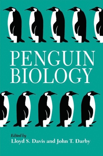 John T. Darby, Lloyd S. Davis - Penguin Biology, E-bok