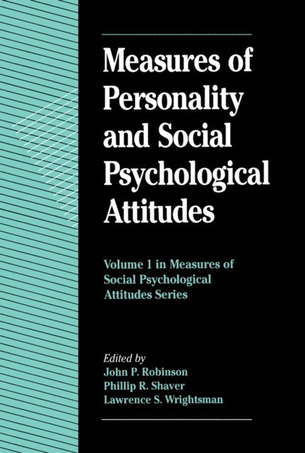 John Paul Robinson - Measures of Personality and Social Psychological Attitudes, E-bok