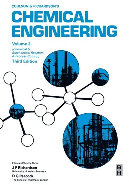 J.F. Richardson, D G Peacock - Chemical Engineering, Volume 3, E-bok