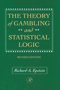 Theory of Gambling and Statistical Logic, Revised Edition