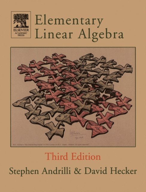 David Hecker, Stephen Andrilli - Elementary Linear Algebra, E-bok. Tillgänglighet: Lägg i varukorg