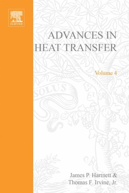 Advances in Heat Transfer, E-bok