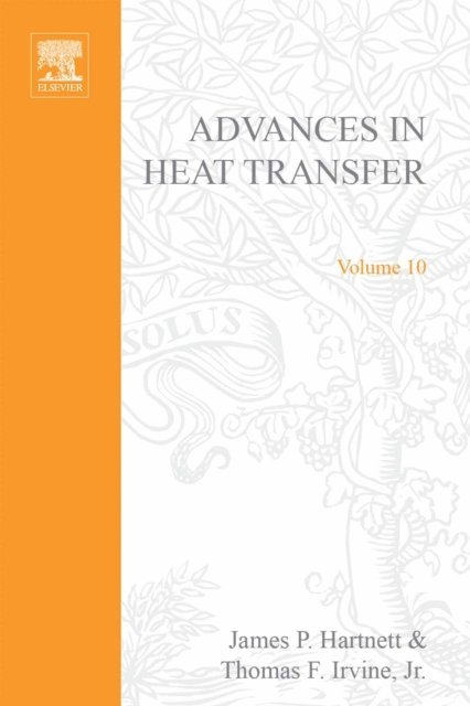 Advances in Heat Transfer, E-bok