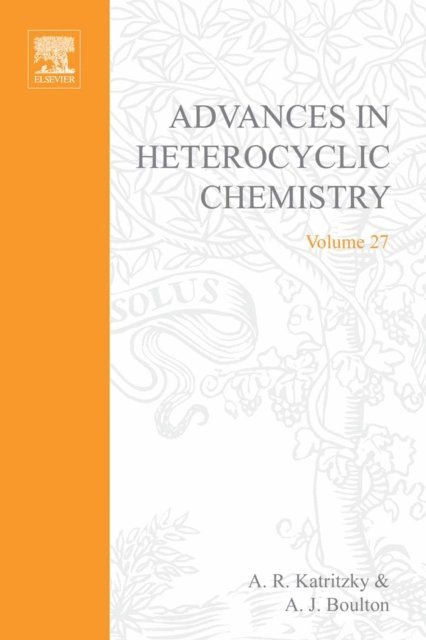 Advances in Heterocyclic Chemistry, E-bok
