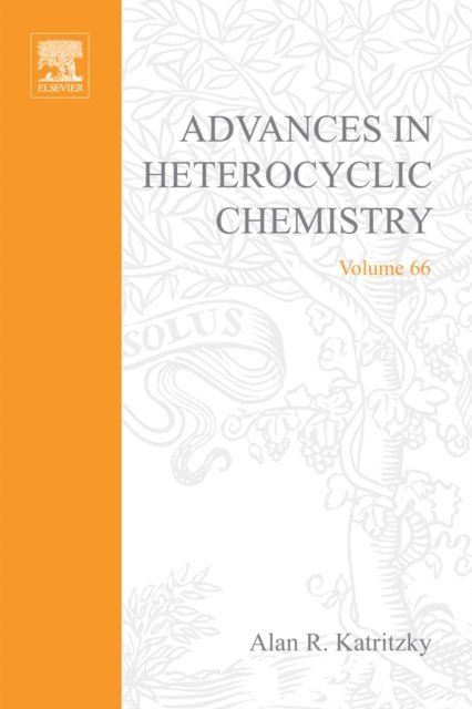 Advances in Heterocyclic Chemistry, E-bok