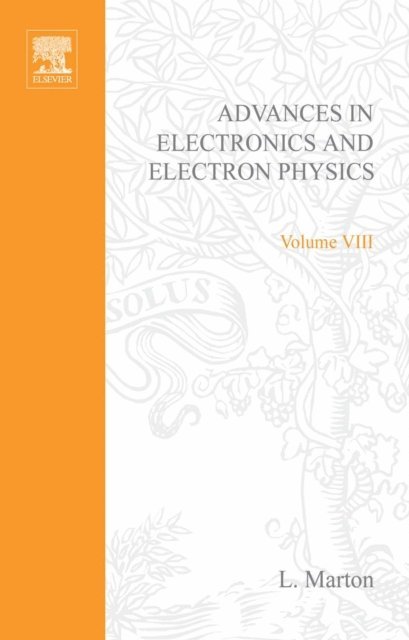Advances in Electronics and Electron Physics, E-bok