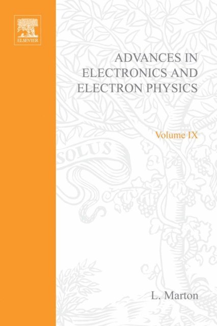 Advances in Electronics and Electron Physics, E-bok