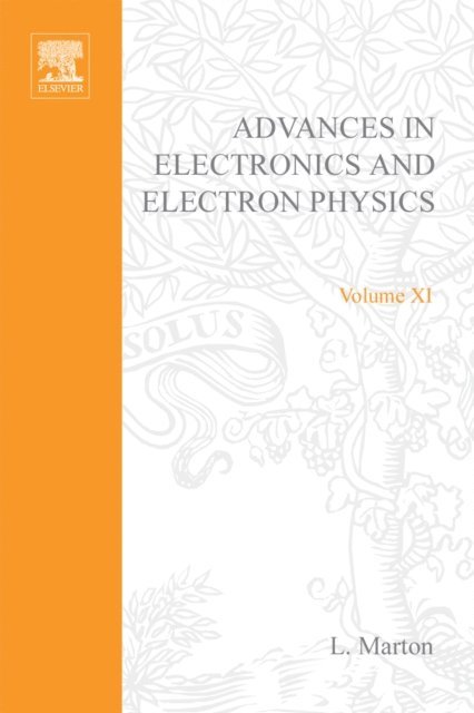 Advances in Electronics and Electron Physics, E-bok