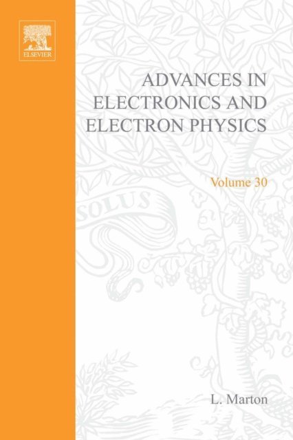 Advances in Electronics and Electron Physics, E-bok