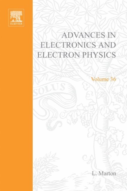 Advances in Electronics and Electron Physics, E-bok