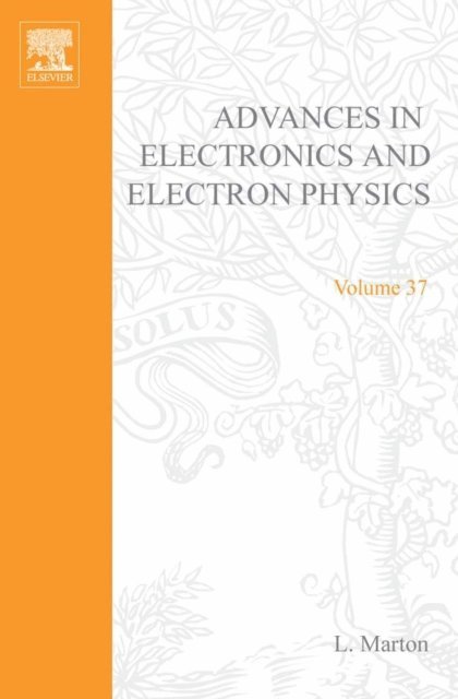 Advances in Electronics and Electron Physics, E-bok