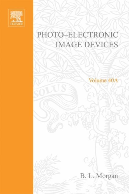 Advances in Electronics and Electron Physics, E-bok