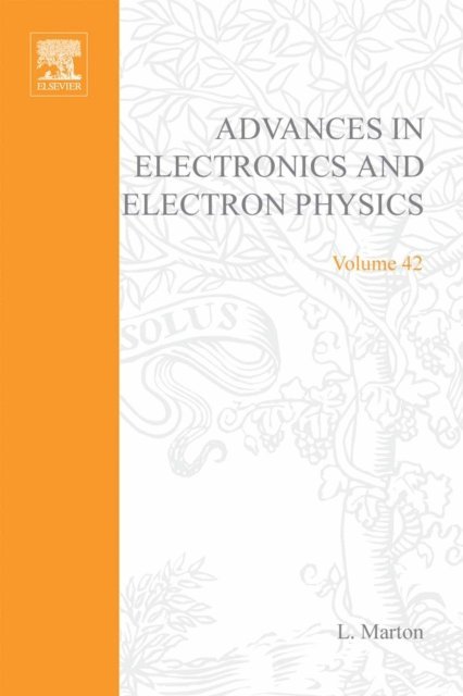 Advances in Electronics and Electron Physics, E-bok