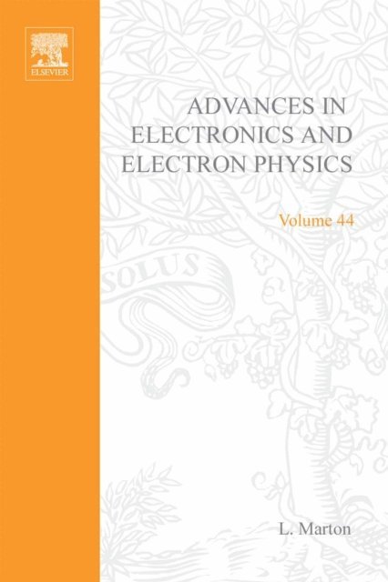 Advances in Electronics and Electron Physics, E-bok