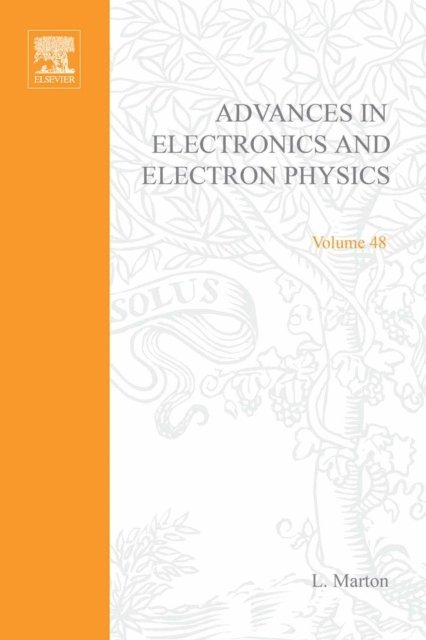 Advances in Electronics and Electron Physics, E-bok