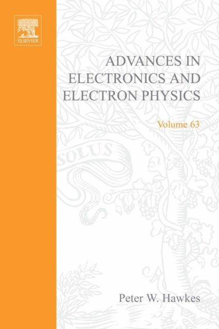 Advances in Electronics and Electron Physics, E-bok