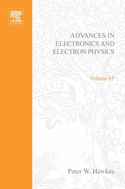 Advances in Electronics and Electron Physics, E-bok