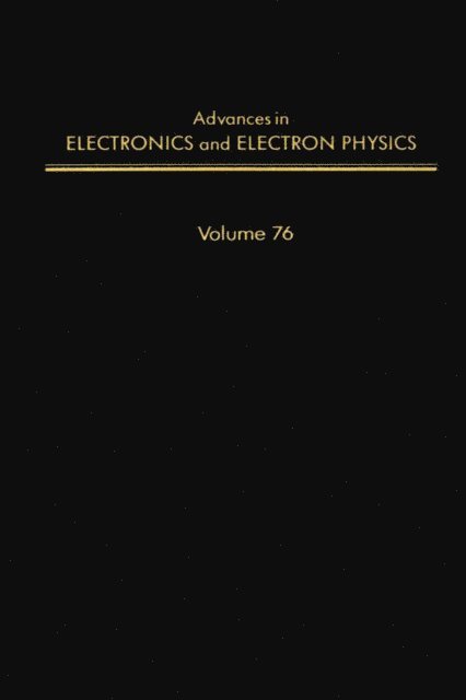 Advances in Electronics and Electron Physics, E-bok