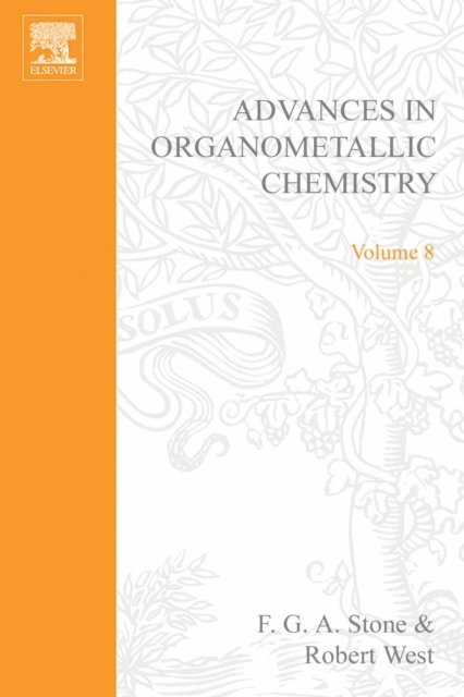 Advances in Organometallic Chemistry, E-bok