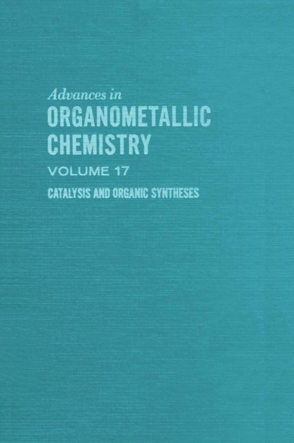 Advances in Organometallic Chemistry, E-bok