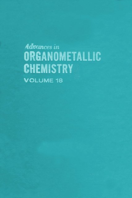 Advances in Organometallic Chemistry, E-bok