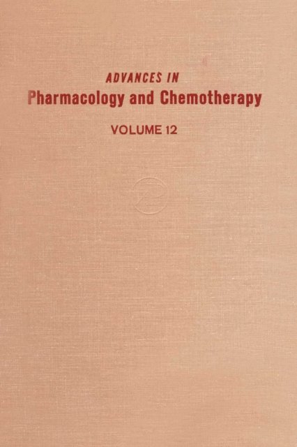 Advances in Pharmacology and Chemotherapy, E-bok