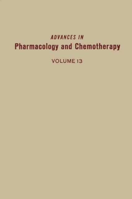 Advances in Pharmacology and Chemotherapy, E-bok