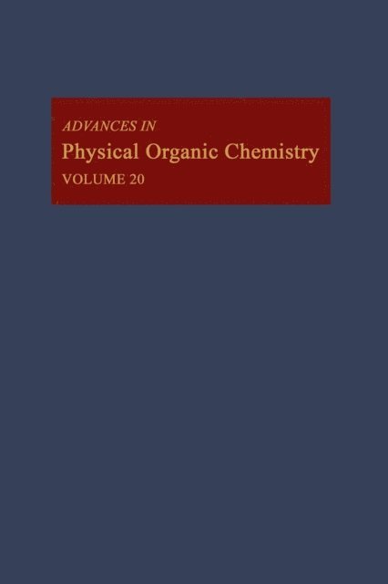 Advances in Physical Organic Chemistry, E-bok