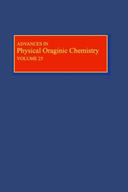 Advances in Physical Organic Chemistry, E-bok