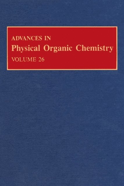 Advances in Physical Organic Chemistry, E-bok