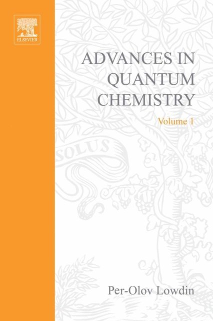 Advances in Quantum Chemistry, E-bok