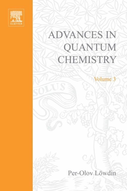 Advances in Quantum Chemistry, E-bok