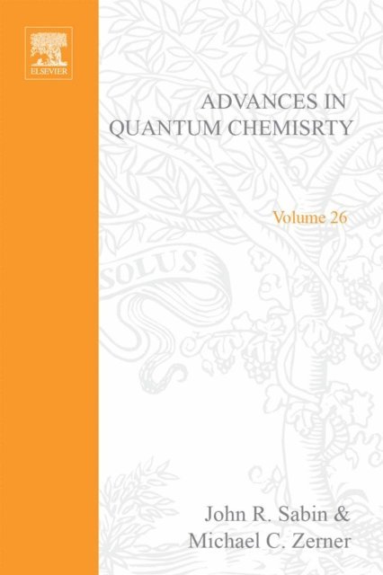 Advances in Quantum Chemistry, E-bok