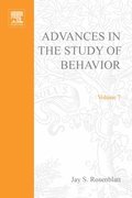 Advances in the Study of Behavior