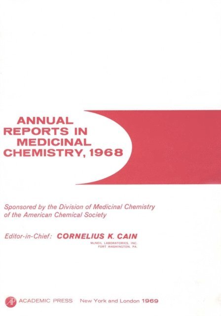 Annual Reports in Medicinal Chemistry, E-bok