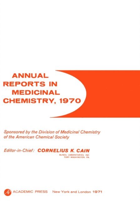 Annual Reports in Medicinal Chemistry, E-bok