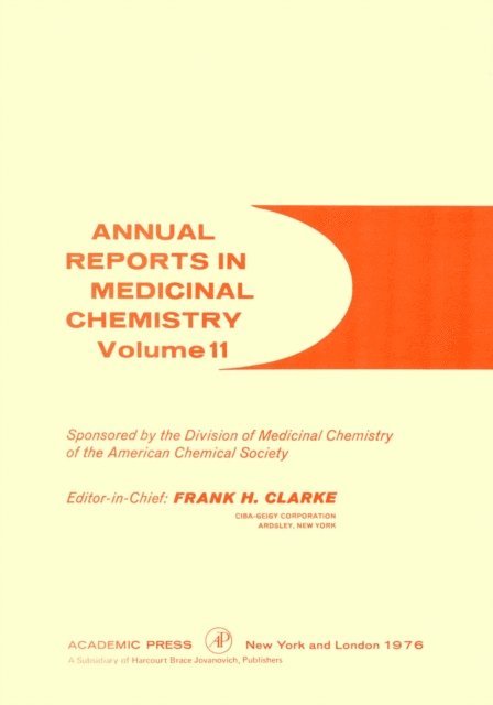 Annual Reports in Medicinal Chemistry, E-bok