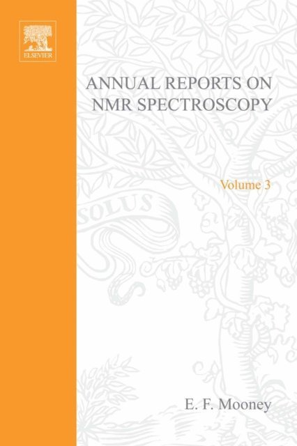 Annual Reports on NMR Spectroscopy, E-bok