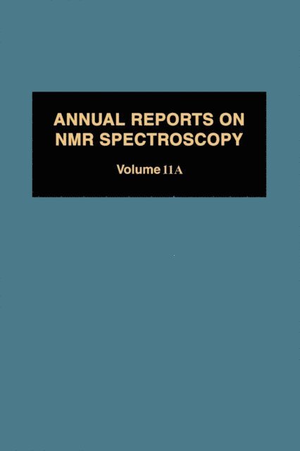 Annual Reports on NMR Spectroscopy, E-bok